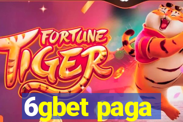 6gbet paga